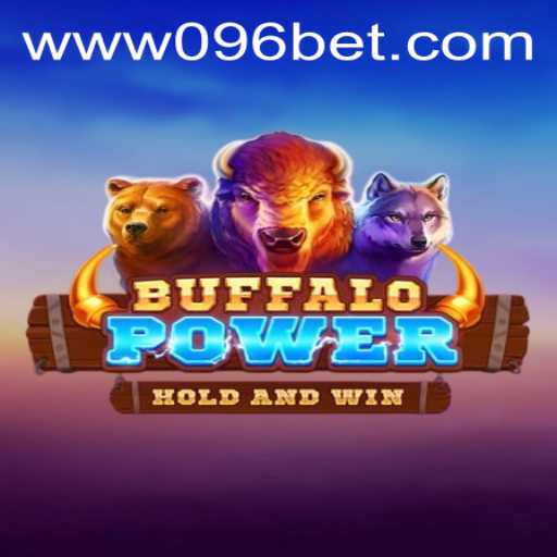Immersive Journey into BuffaloPower and 096bet PH: The Ultimate Guide