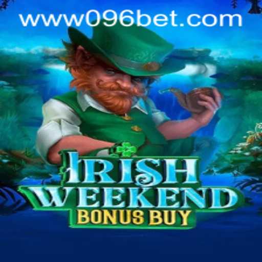 Discover the Thrilling Adventure of IrishWeekendBonusBuy with 096bet PH Login